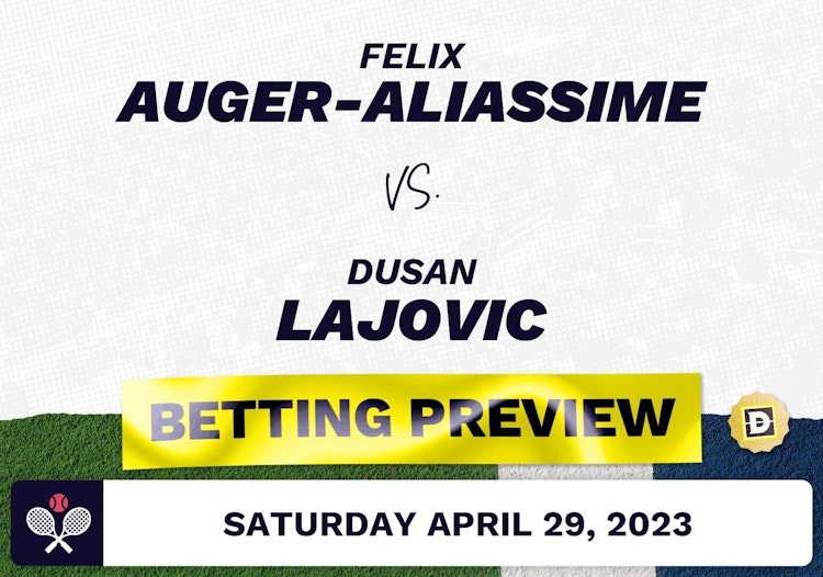 Felix Auger-Aliassime vs. Dusan Lajovic Predictions - Apr 29, 2023