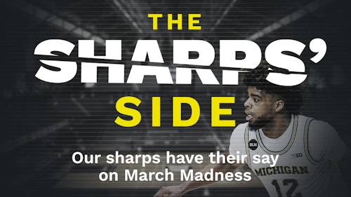 The Sharps' Side – Our Experts' NCAA Tournament March Madness Picks