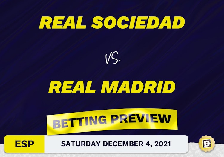 Real Sociedad vs. Real Madrid Predictions and Odds - Dec 4, 2021