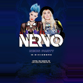 Nervo | Neon Party @ Hotel Riu Santa Fe Los Cabos