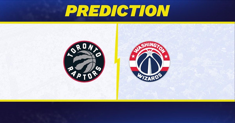 Toronto Raptors-Washington Wizards Predictions and Game Preview.