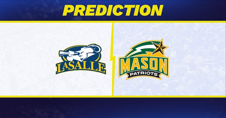 La Salle-George Mason Predictions and Game Preview.
