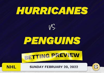 Hurricanes vs. Penguins Predictions and Odds - Feb 20, 2022