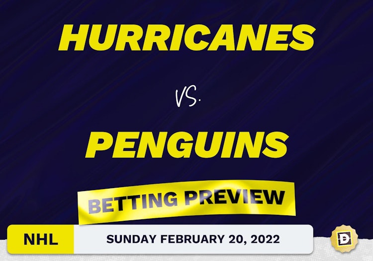 Hurricanes vs. Penguins Predictions and Odds - Feb 20, 2022
