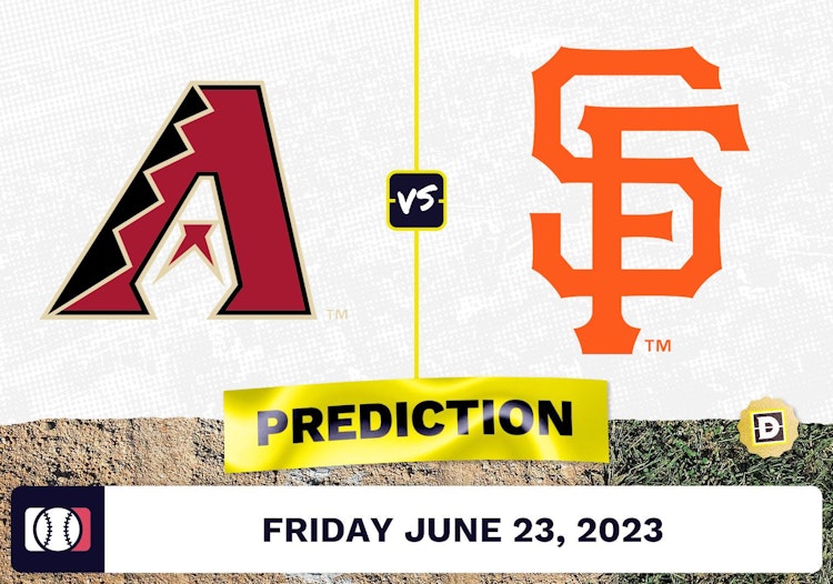 Diamondbacks vs. Giants Prediction for MLB Friday [6/23/2023]