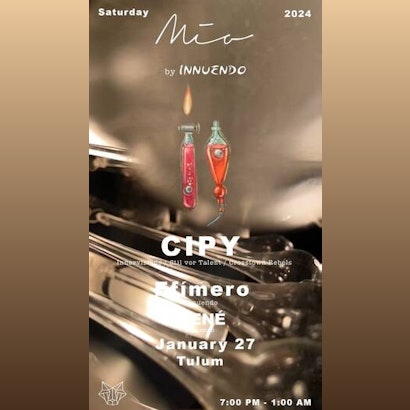 Cipy | Innuendo @ Mia Tulum