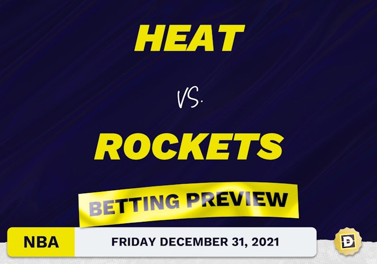 Heat vs. Rockets Predictions and Odds - Dec 31, 2021