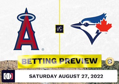 Angels vs. Blue Jays Prediction and Odds - Aug 27, 2022