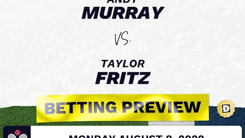 Andy Murray vs. Taylor Fritz Predictions - Aug 9, 2022