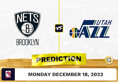 Brooklyn Nets vs. Utah Jazz Prediction, Odds, Picks for NBA Monday [12/18/2023]