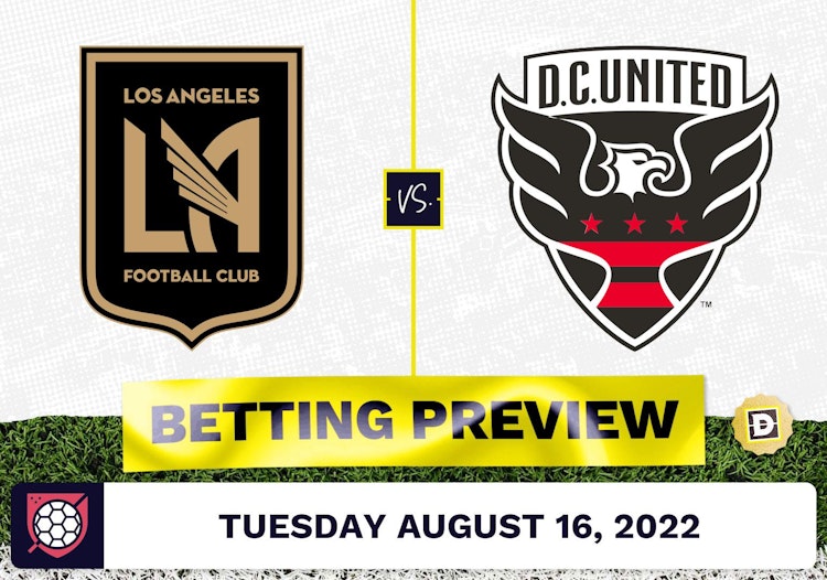 Los Angeles FC vs. D.C. United Prediction - Aug 16, 2022