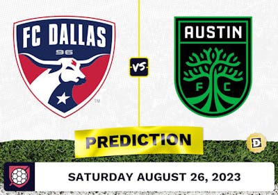 FC Dallas vs. Austin FC Prediction - August 26, 2023