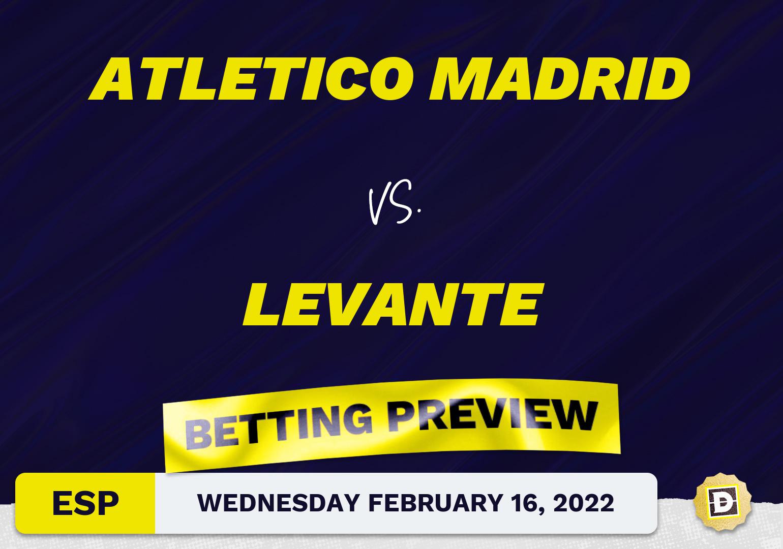 Atletico Madrid vs. Levante Predictions and Odds - Feb 16, 2022