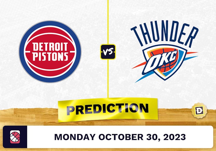 Pistons vs. Thunder Prediction and Odds - October 30, 2023