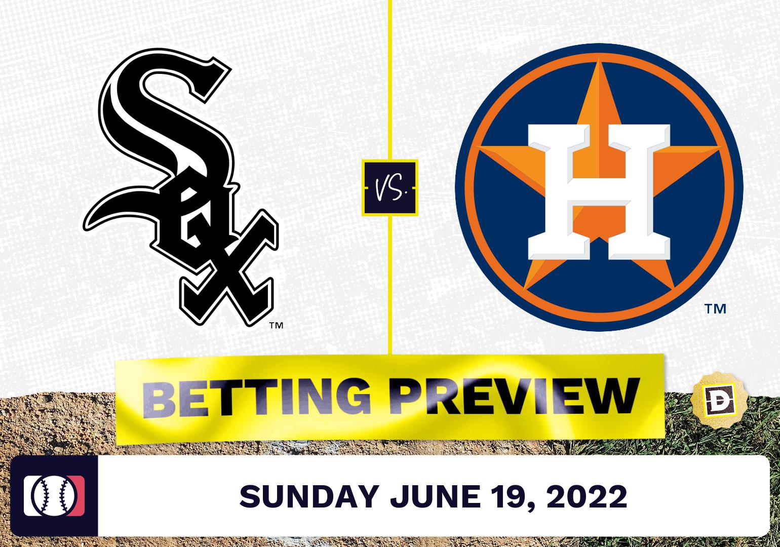 White Sox vs. Astros Prediction and Odds - Jun 19, 2022