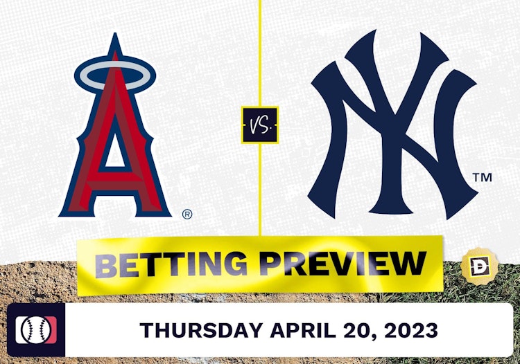 Angels vs. Yankees Prediction and Odds - Apr 20, 2023