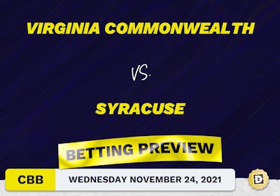 Virginia Commonwealth vs. Syracuse CBB Predictions and Odds - Nov 24, 2021