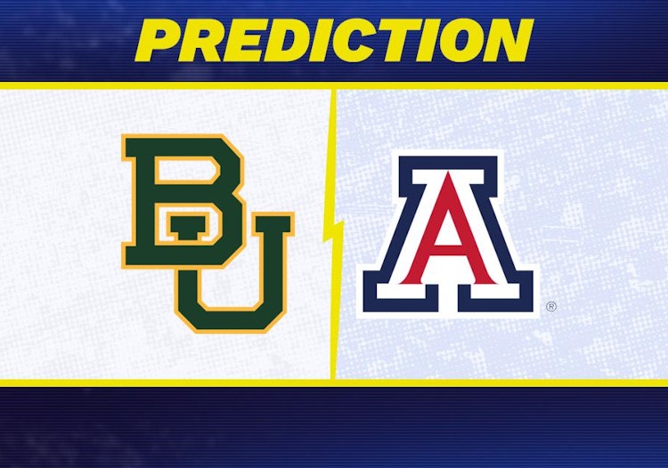 Baylor-Arizona Predictions and Game Preview.