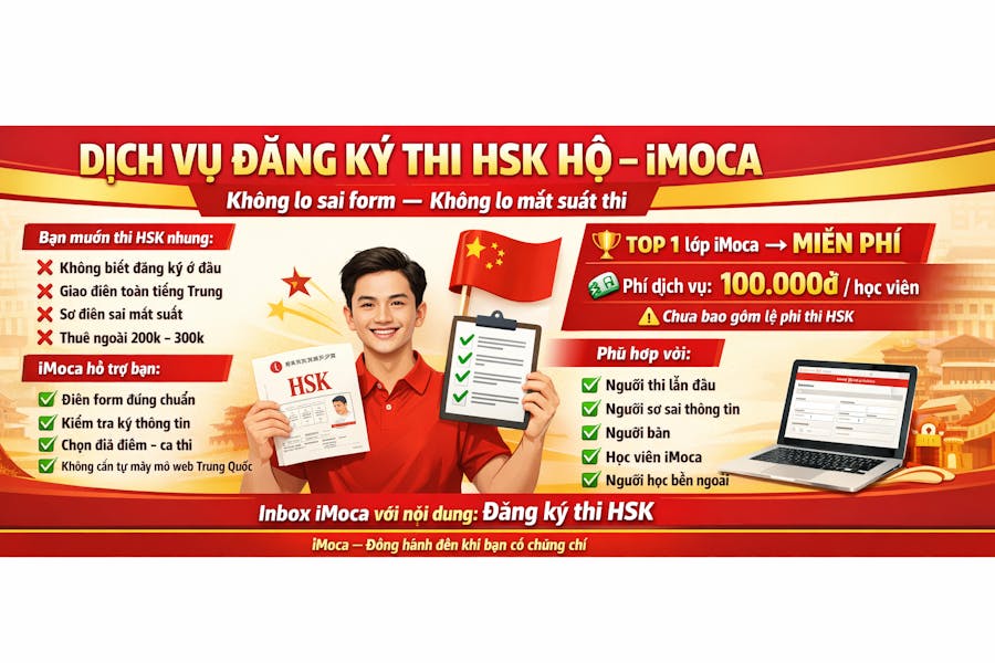 DỊCH VỤ ĐĂNG KÝ THI HSK HỘ