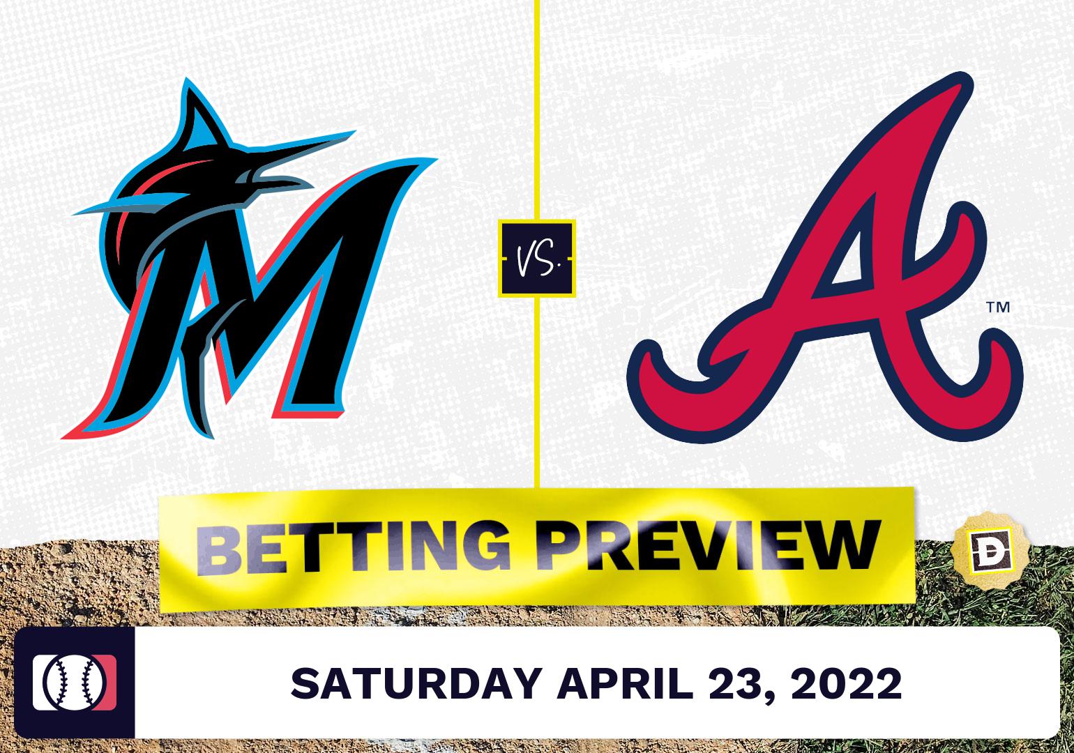 Marlins vs. Braves Prediction and Odds - Apr 23, 2022