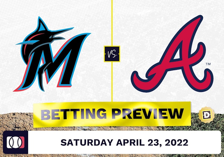 Marlins vs. Braves Prediction and Odds - Apr 23, 2022