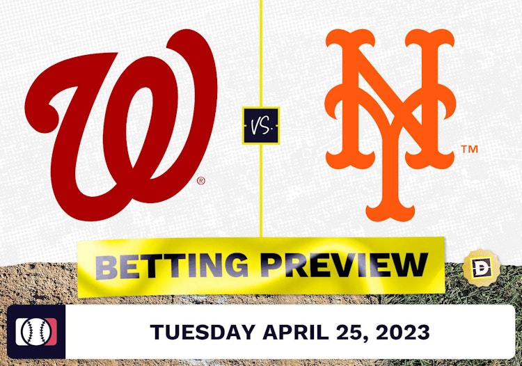 Nationals vs. Mets Prediction and Odds - Apr 25, 2023