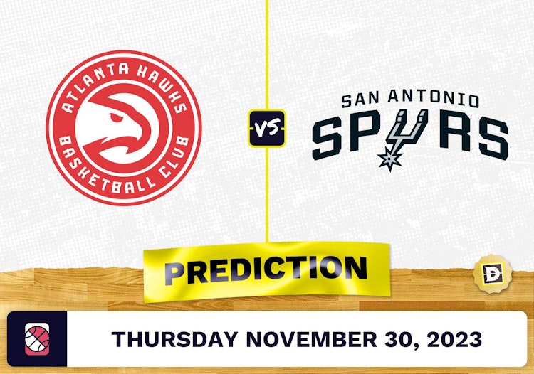 Atlanta Hawks vs. San Antonio Spurs Prediction and Odds - November 30, 2023