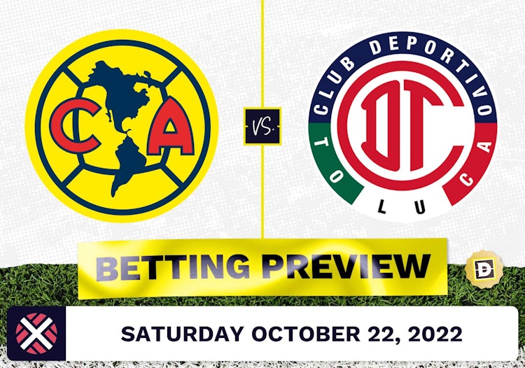 Club America vs. Toluca Prediction and Odds - Oct 22, 2022