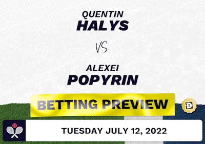 Quentin Halys vs. Alexei Popyrin Predictions - Jul 12, 2022