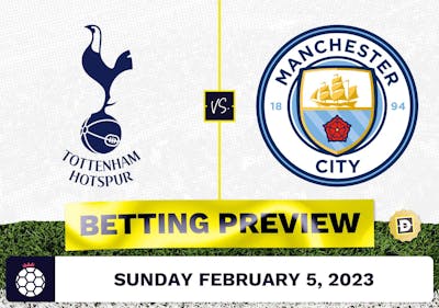 Tottenham vs. Manchester City Prediction and Odds - Feb 5, 2023