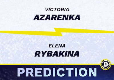 Victoria Azarenka vs. Elena Rybakina Prediction, Odds, Picks for German Open 2024