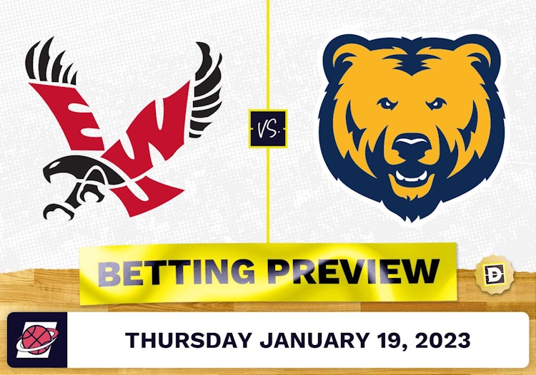 Eastern Washington vs. Northern Colorado CBB Prediction and Odds - Jan 19, 2023