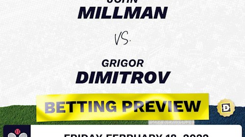 John Millman vs. Grigor Dimitrov Predictions - Feb 18, 2022