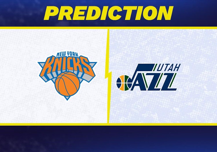 New York Knicks-Utah Jazz Predictions and Game Preview.