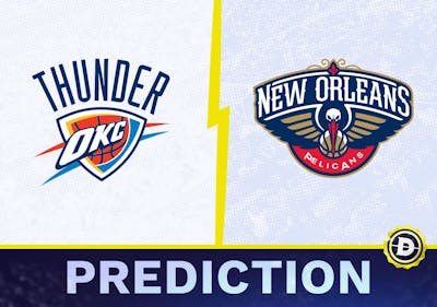 Oklahoma City Thunder vs. New Orleans Pelicans Prediction, Odds, NBA Picks [4/29/2024]