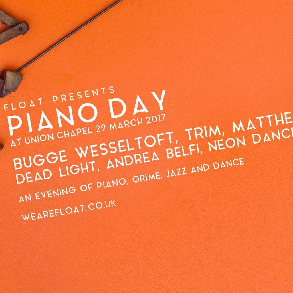 Piano Day Highlight: Bugge Wesseltoft, Andrea Belfi (Live), Dead Light (Live) & Piano Day Highlights