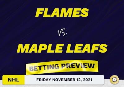 Flames vs. Maple Leafs Predictions and Odds - Nov 12, 2021