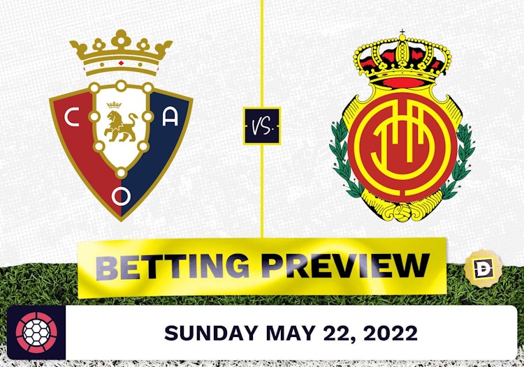 Osasuna vs. Mallorca Prediction and Odds - May 22, 2022