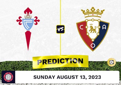 Celta Vigo vs. Osasuna Prediction and Odds - August 13, 2023