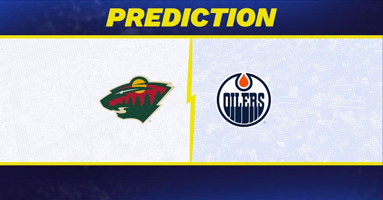 Minnesota Wild-Edmonton Oilers Predictions and Game Preview.