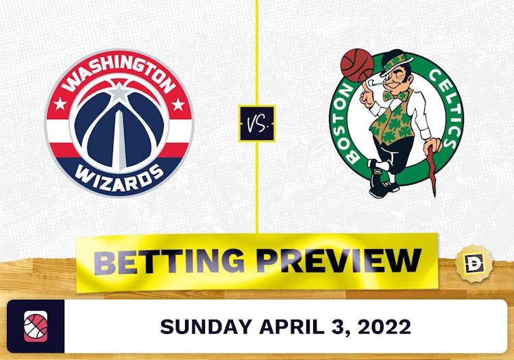 Wizards vs. Celtics Prediction and Odds - Apr 3, 2022