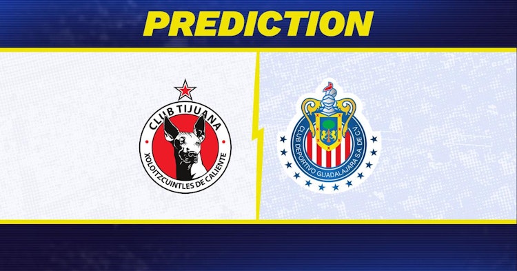 Club Tijuana-Guadalajara Predictions and Game Preview.