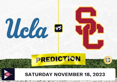 UCLA vs. Southern California CFB Prediction and Odds - November 18, 2023