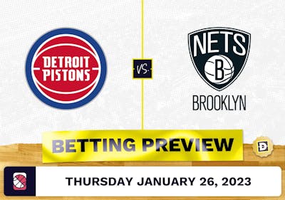 Pistons vs. Nets Prediction and Odds - Jan 26, 2023