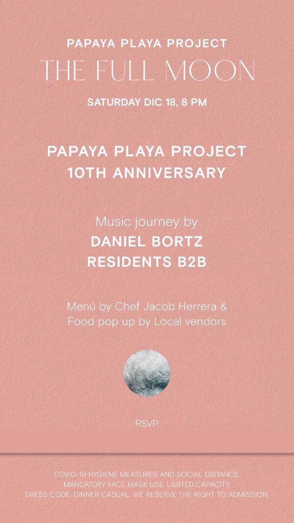 papaya playa project tulum full moon party