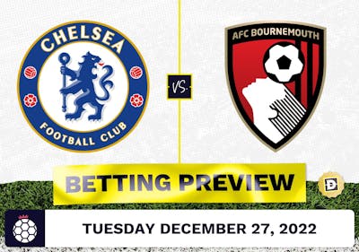 Chelsea vs. Bournemouth Prediction and Odds - Dec 27, 2022