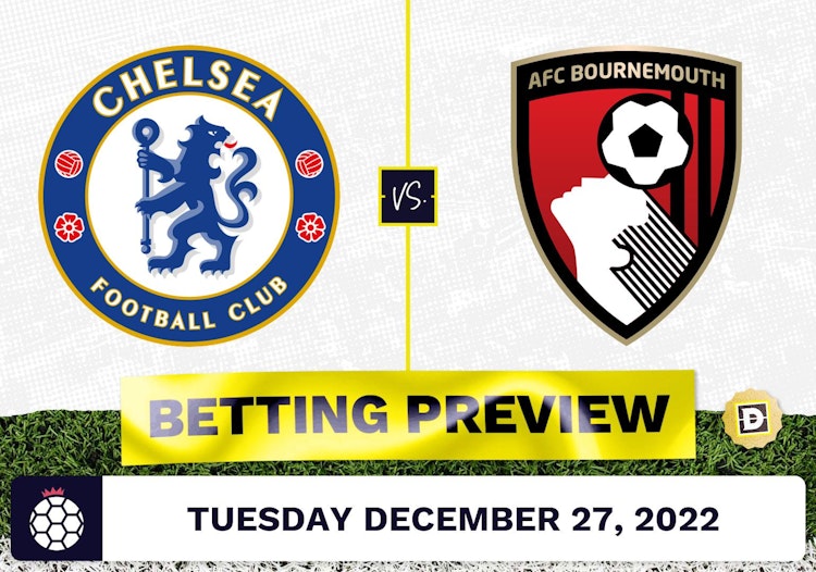 Chelsea vs. Bournemouth Prediction and Odds - Dec 27, 2022