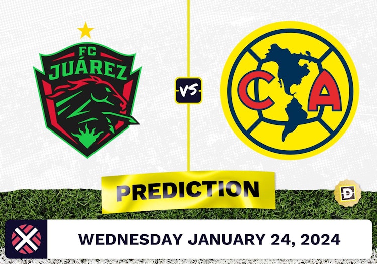 Juarez vs. Club America Prediction, Odds, Liga MX Picks [1/24/2024]