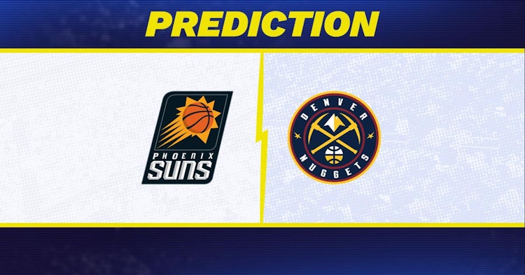 Phoenix Suns-Denver Nuggets Predictions and Game Preview.