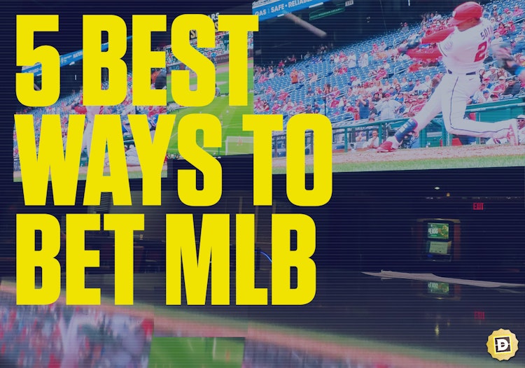 The Five Most Fun Ways to Bet on Baseball